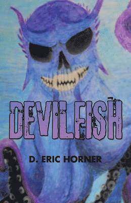 D Eric Horner - Devilfish, Häftad