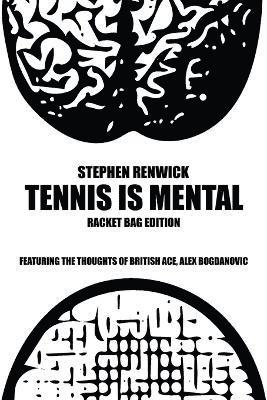 bokomslag Tennis Is Mental