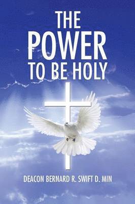 bokomslag Power to Be Holy