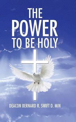 bokomslag Power to Be Holy