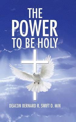 The Power to Be Holy 1