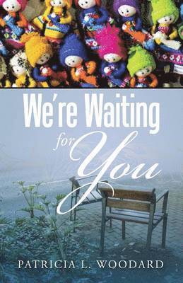 We're Waiting for You 1