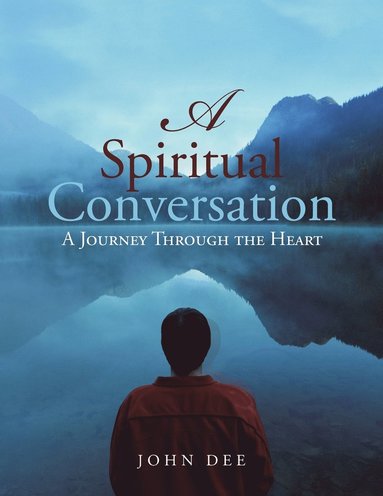 bokomslag A Spiritual Conversation