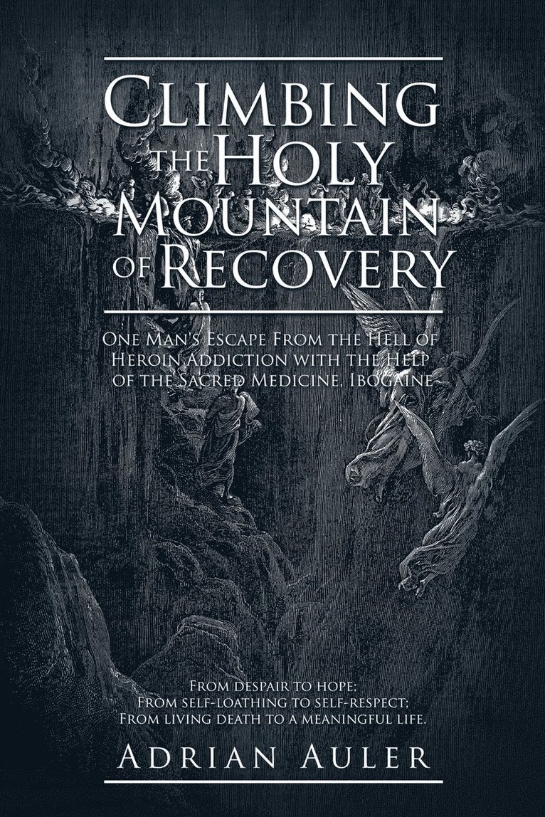 Climbing the Holy Mountain of Recovery 1