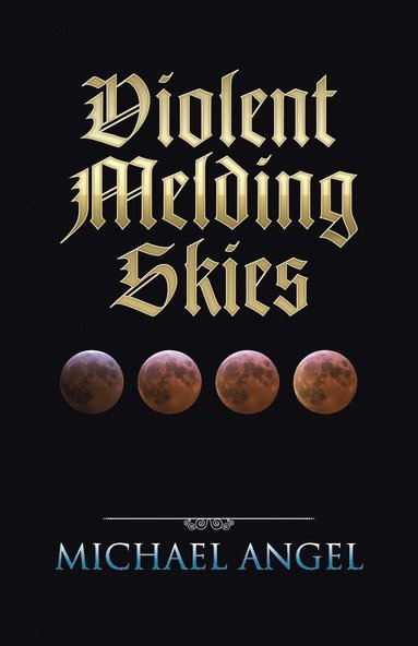 bokomslag Violent Melding Skies