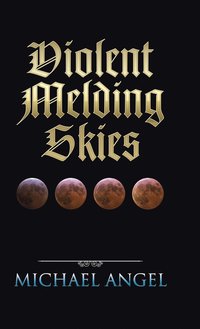 bokomslag Violent Melding Skies