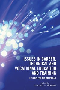 bokomslag Issues in Career, Technical and Vocational Education and Training