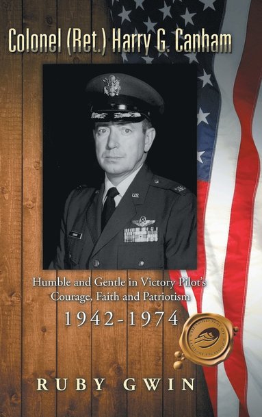 bokomslag Colonel (Ret.) Harry G. Canham