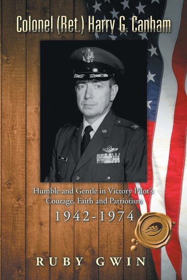 bokomslag Colonel (Ret.) Harry G. Canham