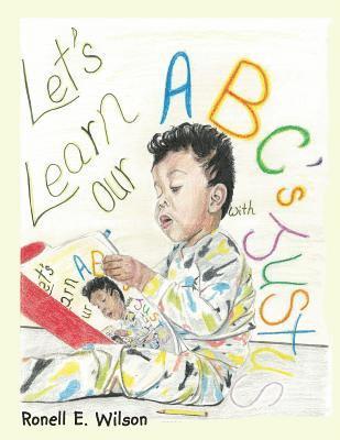 Let's Learn Our Abc's with Justus 1