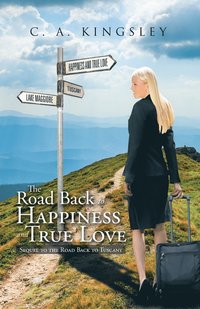 bokomslag Road Back to Happiness and True Love