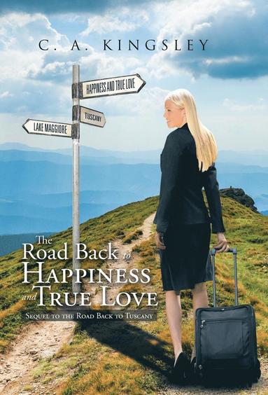 bokomslag Road Back to Happiness and True Love
