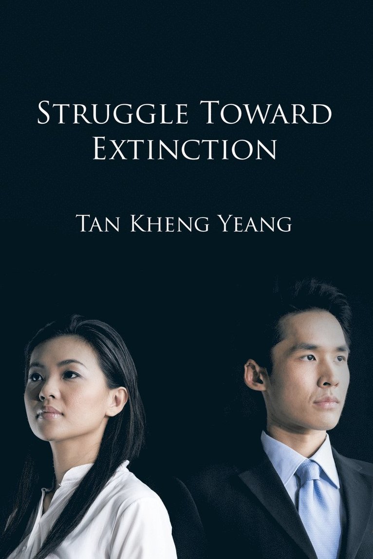 Struggle Towards Extinction 1