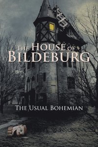 bokomslag The House of Bildeburg