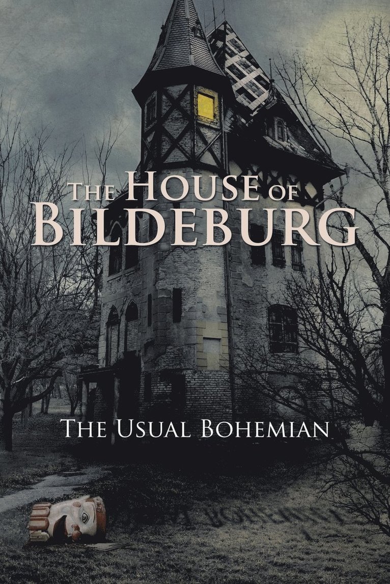 The House of Bildeburg 1