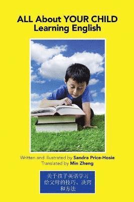 Sandra Price-Hosie 编写, Sandra Price-Hosie 编写, Sandra Price-Hosie ¿¿ - All About Your Child Learning English, Häftad