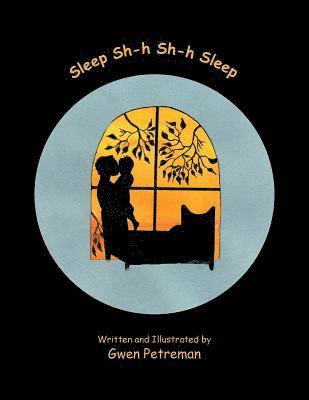 Sleep Sh-h Sh-h Sleep 1