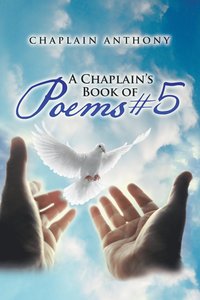 bokomslag A Chaplain's Book of Poems #5