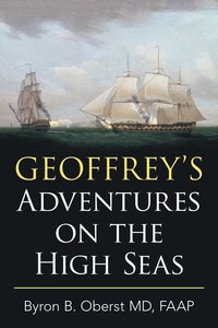 bokomslag Geoffrey's Adventures on the High Seas