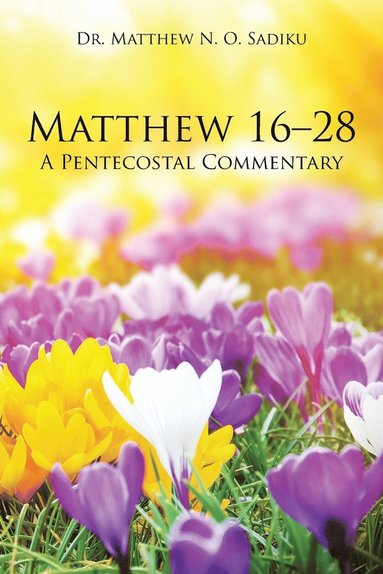 bokomslag Matthew 16-28