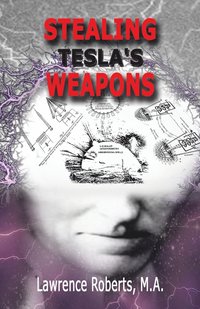 bokomslag Stealing Tesla's Weapons