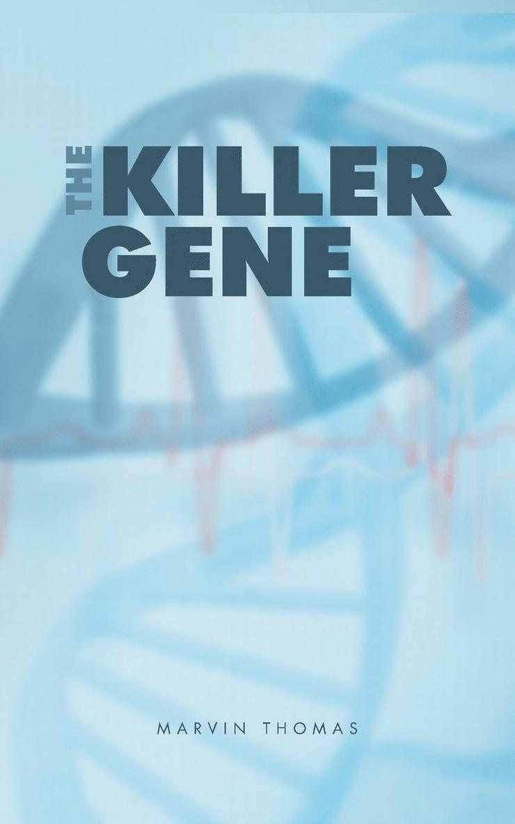 The Killer Gene 1