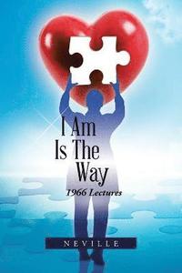 bokomslag I Am Is the Way