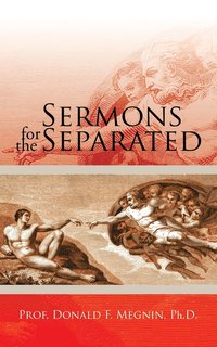 bokomslag Sermons for the Separated