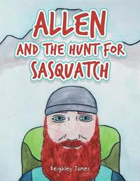 bokomslag Allen and the Hunt for Sasquatch
