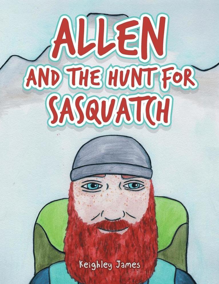 Allen and the Hunt for Sasquatch 1