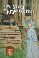 Five Steps to Resurrection
