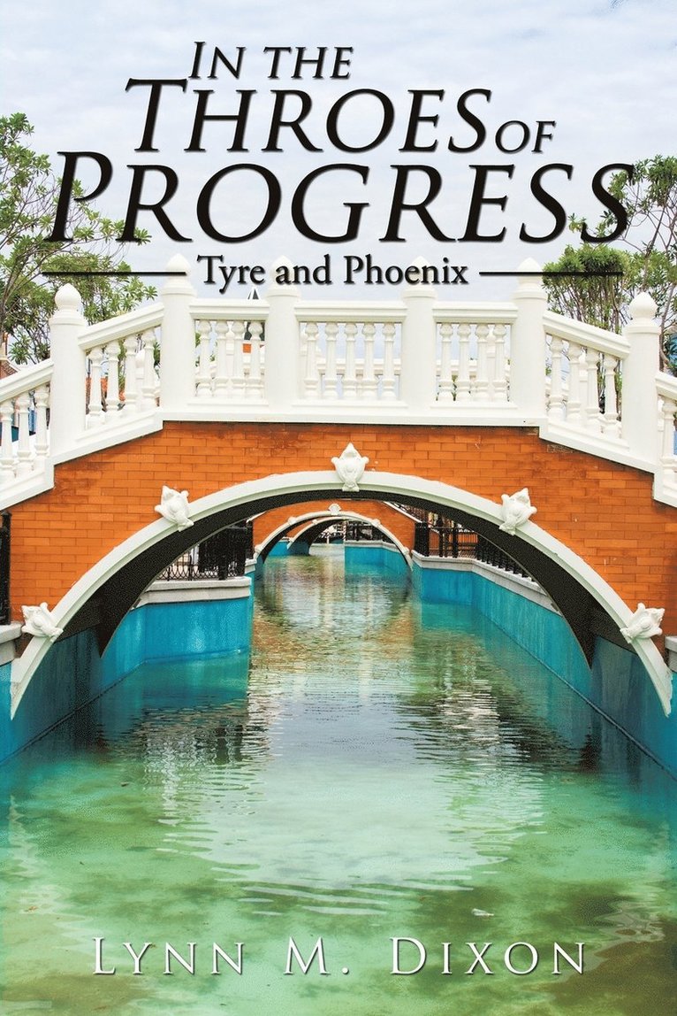 In the Throes of Progress 1