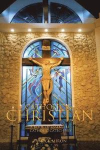 bokomslag Catholic & Christian