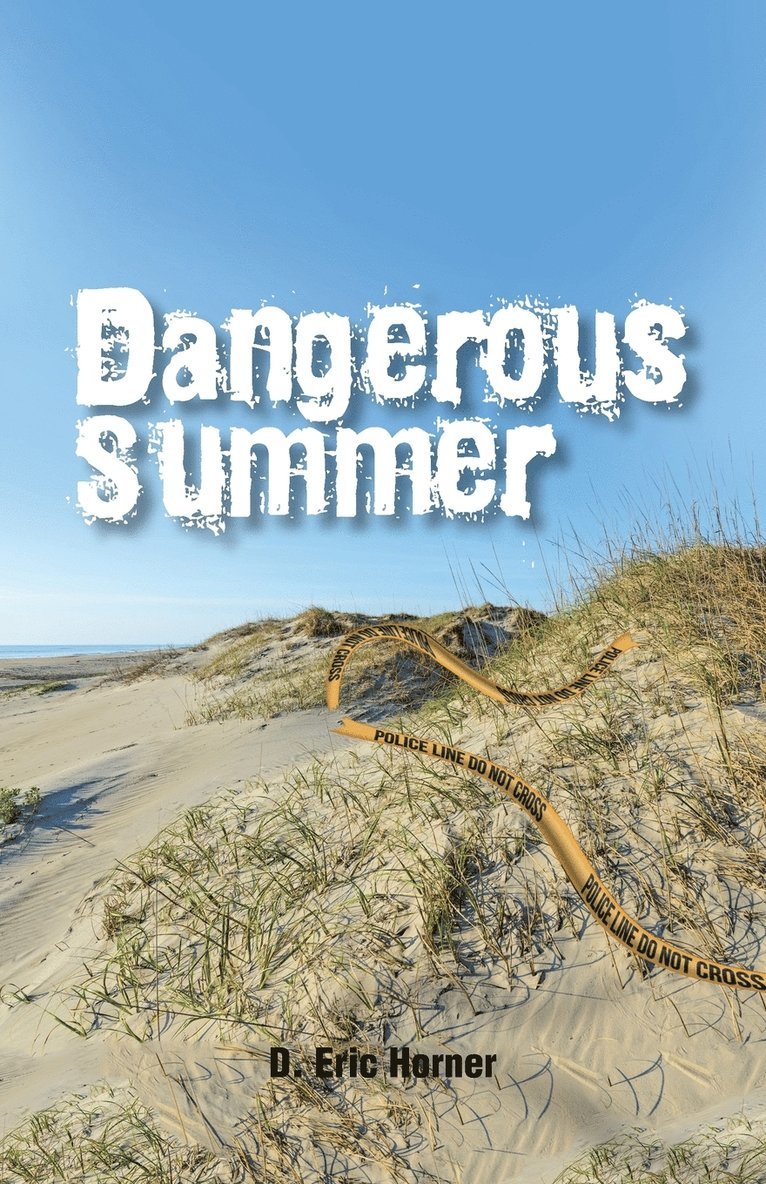 Dangerous Summer 1