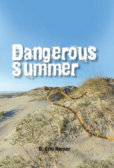 bokomslag Dangerous Summer