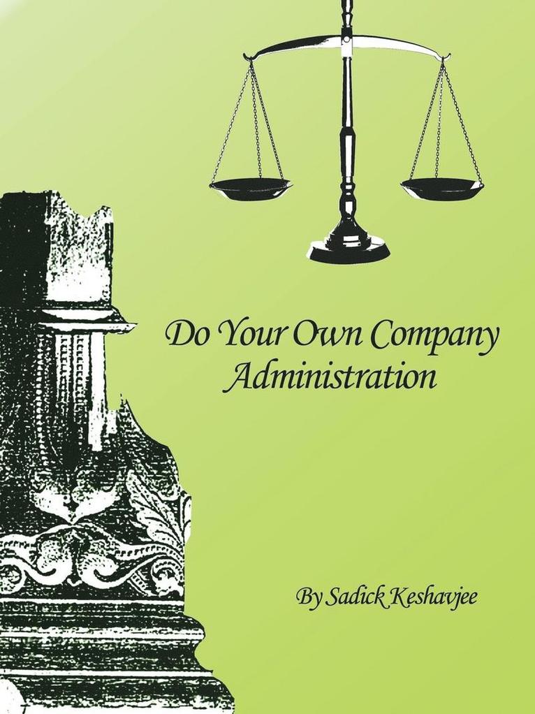 Sadick Keshavjee - Do Your Own Company Administration, Häftad