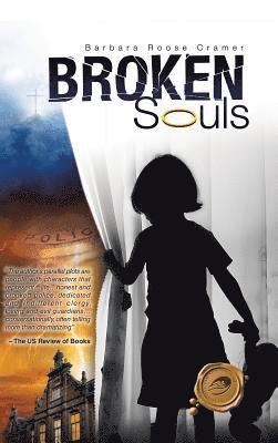 Barbara Roose Cramer - Broken Souls, Inbunden