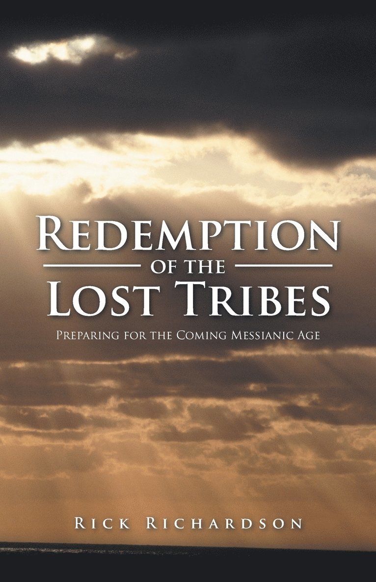 Rick Richardson - Redemption of the Lost Tribes, Häftad