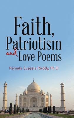 Faith, Patriotism and Love Poems 1