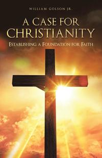 bokomslag A Case for Christianity