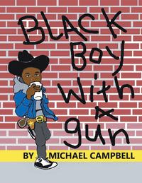 bokomslag Black Boy with a Gun