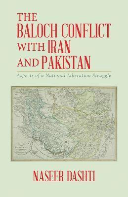 The Baloch Conflict with Iran and Pakistan 1