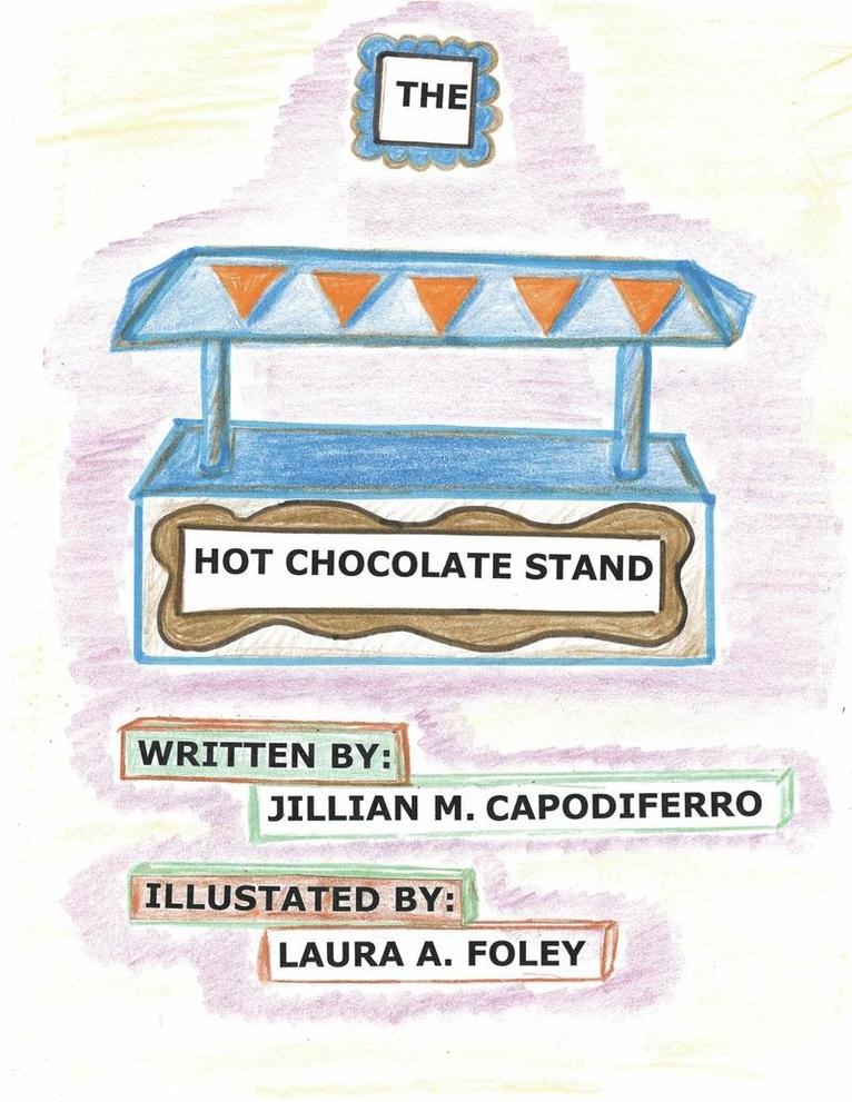 The Hot Chocolate Stand 1