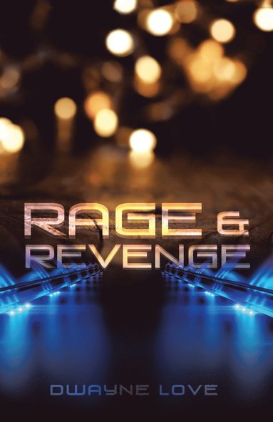 bokomslag Rage & Revenge