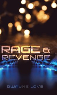 bokomslag Rage & Revenge