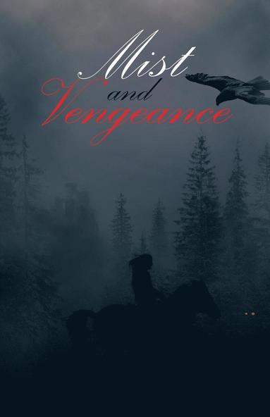 bokomslag Mist and Vengeance