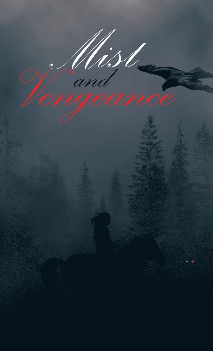 Mist and Vengeance 1