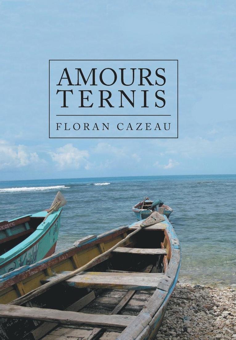 Amours Ternis 1