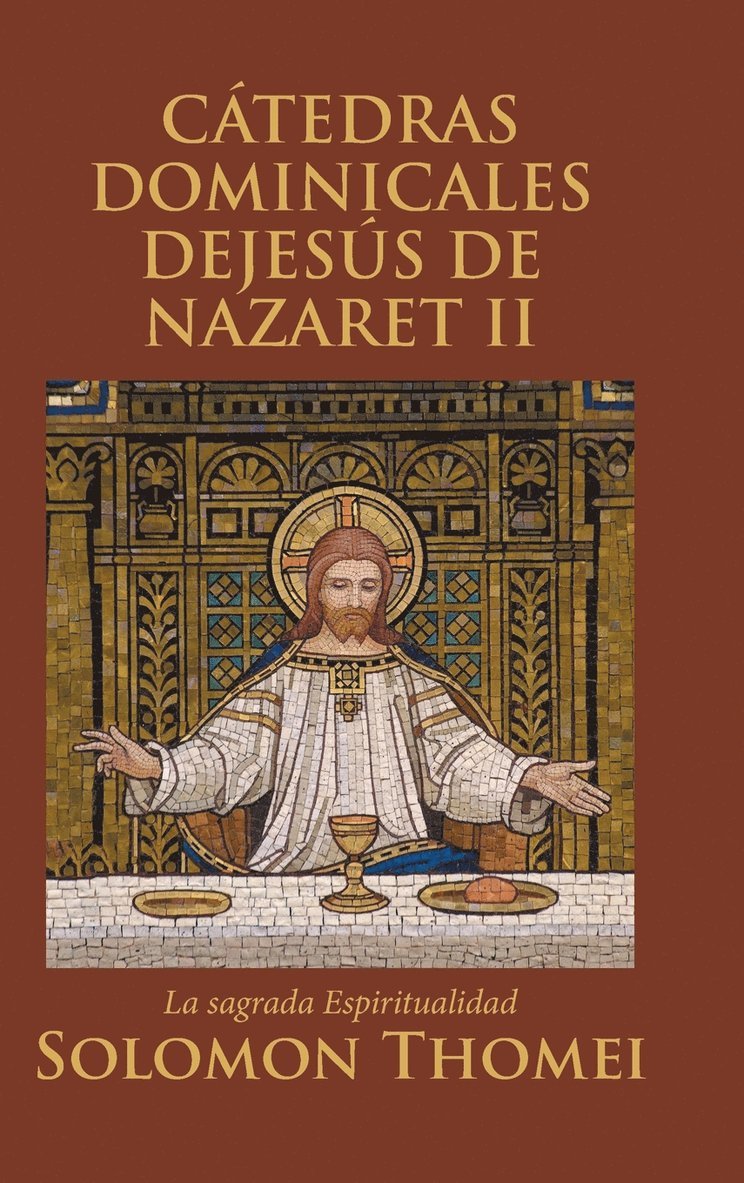 Ctedras Dominicales Dejess de Nazaret II 1