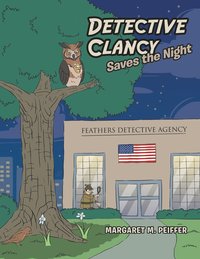 bokomslag Detective Clancy Saves the Night